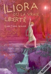 Capa do artigo Iliora Ou La Vraie Liberté