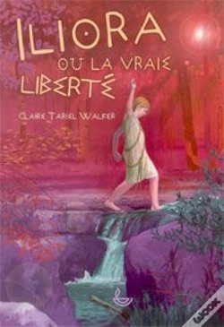 Capa do artigo Iliora Ou La Vraie Liberté