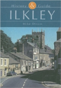 Ilkley: History And Guide - Preview