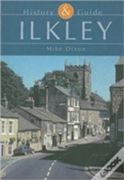 Capa do artigo Ilkley: History And Guide