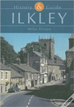 Capa do artigo Ilkley: History And Guide