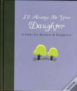 Capa do artigo I'Ll Always Be Your Daughter
