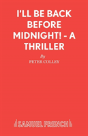 I'Ll Be Back Before Midnight! - Preview