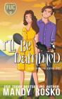 I'Ll Be Dammed - Preview