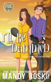 I'Ll Be Dammed