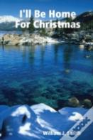 I'Ll Be Home For Christmas