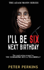 I'Ll Be Six Next Birthday - Preview