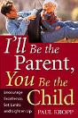 I'Ll Be The Parent, You Be The Child - Preview