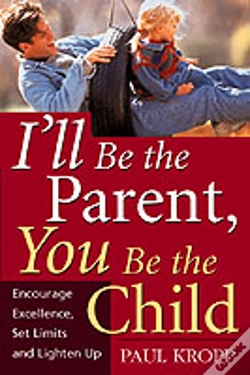 Capa do artigo I'Ll Be The Parent, You Be The Child