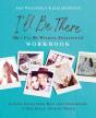 I'Ll Be There (But I'Ll Be Wearing Sweatpants) Workbook - Preview