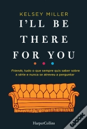 Capa do artigo I´ll Be There For You