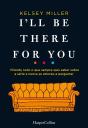 I'Ll Be There For You - Preview