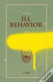 Ill Behavior