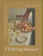 I'Ll Bring Dessert - Preview