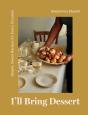 I'Ll Bring Dessert - Preview
