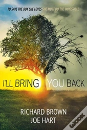 I'Ll Bring You Back