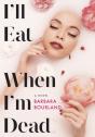 I'Ll Eat When I'M Dead - Preview