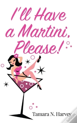 Capa do artigo I'Ll Have A Martini Please!
