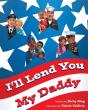 I'Ll Lend You My Daddy: A Deployment Boo - Preview