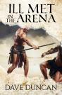 Ill Met In The Arena - Preview
