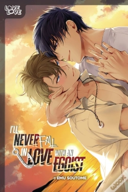 Capa do artigo I'Ll Never Fall In Love With An Egoist!