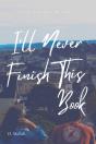 I'Ll Never Finish This Book - Preview