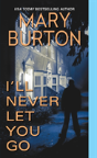 I'Ll Never Let You Go - Preview