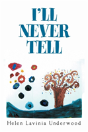 I'Ll Never Tell - Preview