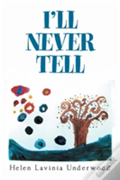 I'Ll Never Tell