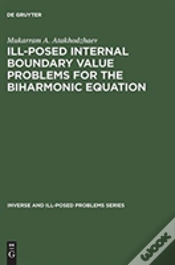 Capa do artigo Ill-Posed Internal Boundary Value Problems For The Biharmonic Equation