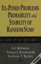 Capa do artigo Ill-Posed Problems In Probability & Stability Of Random Sums