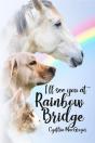 I'Ll See You At Rainbow Bridge - Preview