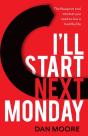 I'Ll Start Next Monday - Preview