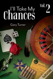 I'Ll Take My Chances