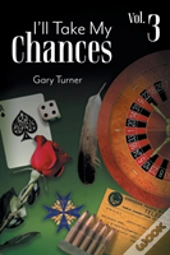 I'Ll Take My Chances