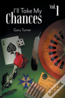 I'Ll Take My Chances