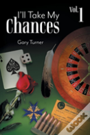 I'Ll Take My Chances