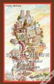 Capa do artigo Ille Et Vilaine ; Coups De Coeur D