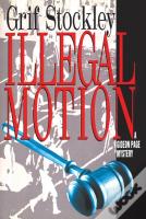 Illegal Motion