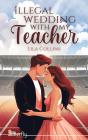 Illegal Wedding With My Teacher - Preview