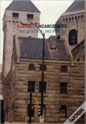 Capa do artigo Illegally Incarcerated