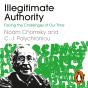Illegitimate Authority: Facing The Challenges Of Our Time - Preview