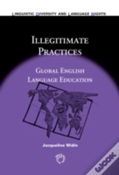 Illegitimate Practices