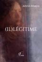 (Il)Légitime - Preview