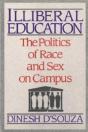 Illiberal Education: The Politics Of Rac - Preview