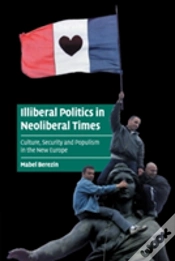 Capa do artigo Illiberal Politics In Neoliberal Times