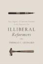Illiberal Reformers - Preview