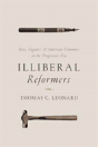 Illiberal Reformers - Preview