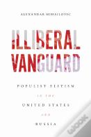 Illiberal Vanguard
