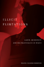 Illicit Flirtations - Preview